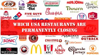 Major US Food Chains Closing in 2024 Top 5 List and Reasons [upl. by Elesig]