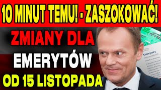 ZASZOKOWAĆ ZMIANY DLA EMERYTÓW OD 15 LISTOPADA 2024 TERMINY I KWOTA PŁATNOŚCI ZUS PODAŁ SZCZEGÓŁY [upl. by Idrahs]