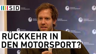 VettelRückkehr in den Motorsport quotIst meine Leidenschaftquot  SID [upl. by Breanne]