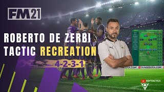 ALMOST WON THE SERIE A  Roberto De Zerbi 4231 Recreation FM21  Best Football Manager 2021 Tactics [upl. by Eugen]