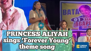 FOREVER YOUNG theme song by PRINCESS ALIYAH [upl. by Lore]