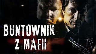 Buntownik z Mafii  Cały Film  Polski lektor [upl. by Htinnek]