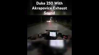 Duke 250 Gen 3 With Akrapovic Exhaust Sound  Akrapovic Exhaust Loud Sound  Motovloger  Ktm Duke [upl. by Towill]