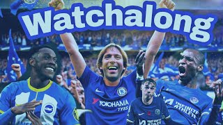 Chelsea vs Brighton live reaction and watchalong [upl. by Harifaz56]