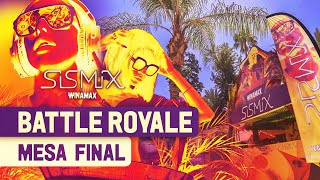 ♥️♣️♦️♠️ SISMIX 2024  Mesa Final Battle Royale [upl. by Akemed]