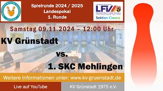 Landespokal  1 Runde KV Grünstadt  1 SKC Mehlingen [upl. by Julissa448]