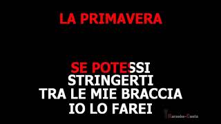 Jovanotti  La Primavera Video karaoke [upl. by Cornelle]