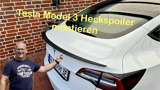 Tesla Model 3 Heckspoiler montieren [upl. by Trent]