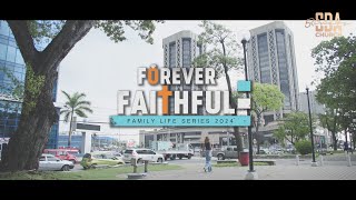 Forever Faithful 2024  Episode 3 [upl. by Nuhsal711]