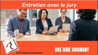 Entretien avec le jury VAE aide soignant [upl. by Staten]