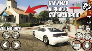 GTA 5 Android  GTA V MAP MOD V20 200 MB  For GTA SA ANDROID [upl. by Lytsirk]