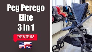 Peg Perego Ellite 3 in 1  Stroller FULL review [upl. by Leviram958]