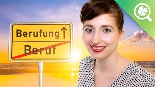 Berufswahl Die eigene Berufung finden [upl. by Yelyak]