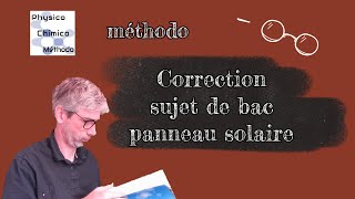 Correction sujet bac  physique chimie STI2D  panneau solaire [upl. by Anthea641]