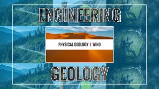 Physical Geology I Wind [upl. by Macleod]