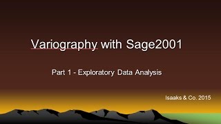 Variography With Sage2001 Part 1 [upl. by Neersan]