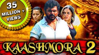 Kaashmora 2 Aayirathil Oruvan Hindi Dubbed Full Movie  Karthi Reemma Sen Andrea Jeremiah [upl. by Peednas852]