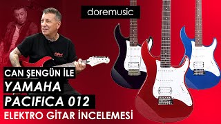 Can Şengün İle YAMAHA PACIFICA 012 ElektroGitar İncelemesi [upl. by Tnirb257]