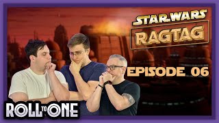 Star Wars RAGTAG  Dungeon World Actual Play  Legends  TTRPG  Episode 6 [upl. by Rodman]