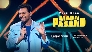 Zakir Khan  MannPasand  TRAILER [upl. by Natanoy]