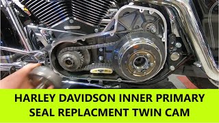 HARLEY DAVIDSON INNER PRIMARY SEAL REPLACMENT TWIN CAM [upl. by Browning962]