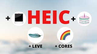 O QUE É HEIC HEIC PRÓS HEIC vs JPG  JPEG Shorts [upl. by Whitehouse464]