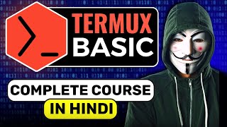 Termux Full Course for Ethical Hackers in 1 Hours  Termux Tutorial [upl. by Idihsar]