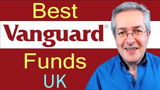 Best Vanguard Funds UK [upl. by Menashem]