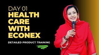 Health Care With Econex  Detailed Product Training  Day01  By Asifa Satti [upl. by Clausen]