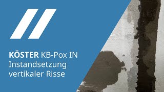 KÖSTER KBPox IN  Instandsetzung vertikaler Risse [upl. by Amaty651]