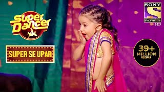 Maahi का Dance देख सब को लगा Shock  Super Dancer  Super Se Upar [upl. by Nohsram976]