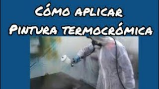 Pintura automotriz  Cómo aplicar pintura termocromica [upl. by Schrader]