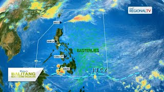 Balitang Southern Tagalog Easterlies at ITCZ nakaaapekto sa ilang lugar sa bansa ayon sa PAGASA [upl. by Elo251]