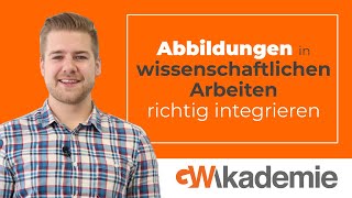 Abbildungen in wissenschaftlichen Arbeiten richtig integrieren • GWritersde [upl. by Nepil424]