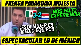 PRENSA PARAGUAYA IMPRESIONADA CON MÉXICO FEMENIL quotESTA MUJER ES MEDIO EQUIPO JUGADA ESPECTACULARquot [upl. by Woermer]