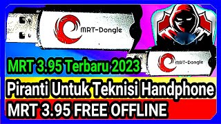 mrt 3 95 free ofline  mrt v3 95 2023  piranti untuk teknisi handphone [upl. by Braswell]