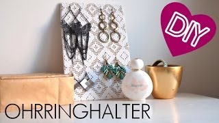 DIY Ohrringständer zum Aufhängen oder Hinstellen [upl. by Mabelle]