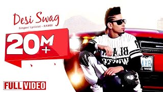 Desi Swag  KAMBI ft Deep Jandu  Official Video  Desi Swag Records [upl. by Udenihc]