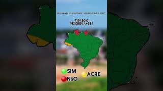 Seu estado tem um pib nominal maior que o acre mapping mapper acre viralvideo [upl. by Carlie]