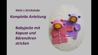 Ragmela 78  Babyjacke mit Kapuze und Bärenohren stricken Größe 6268 [upl. by Ailedamla]