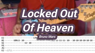 Locked Out Of Heaven ©Bruno Mars 【Guitar Cover】with TABS [upl. by Odericus672]