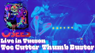 OSEES LIVE IN TUCSON 2024  quotTOE CUTTER  THUMB BUSTERquot [upl. by Tsenre]