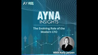 Kelly Janzen The Evolving Role of the Modern CFO [upl. by Alieka]