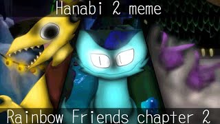 Hanabi 2 animation memeRainbow Friends🌈chapter 12flipaclip [upl. by Enohs]