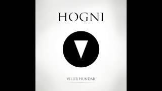 HOGNI  Villir Hundar [upl. by Sarilda]