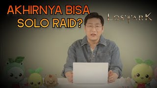 Update Solo Raid Tahun Ini   Lost Ark Dev Update [upl. by Dalohcin633]