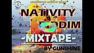 NATIVITY RIDDIM MIXTAPE [upl. by Yrellih]