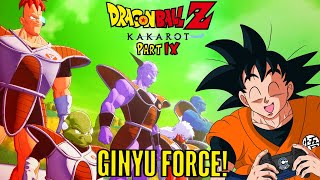 Goku Plays Dragon Ball Z Kakarot Part 9  GINYU FORCE ARRIVE [upl. by Berneta]