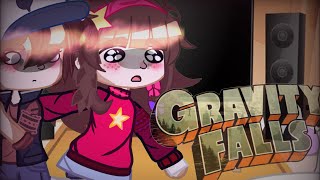 GRAVITY FALLS REACT TO…  Gacha  reaction [upl. by Atelokin549]