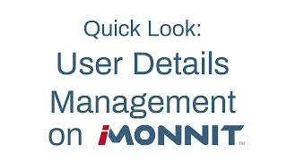 Quick Look User Details Management on iMonnit [upl. by Ennyrb]